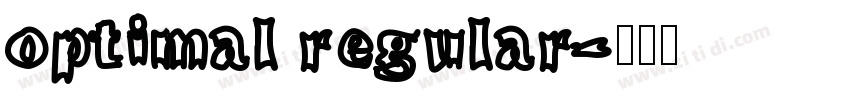 optimal regular字体转换